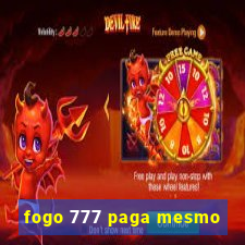 fogo 777 paga mesmo